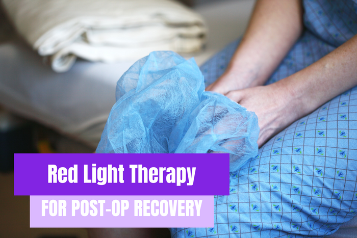Red Light Therapy After Surgery: How Photobiomodulation Supports Healing and Recovery